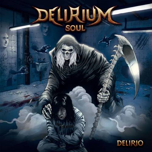 Delirium Soul : Delirio